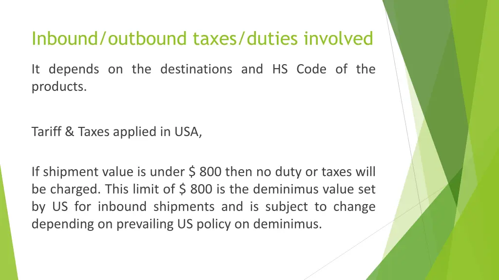 inbound outbound taxes duties involved