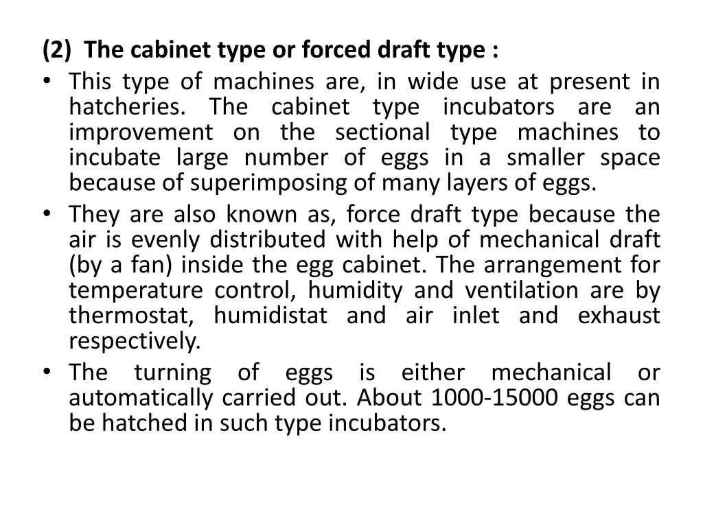 2 the cabinet type or forced draft type this type