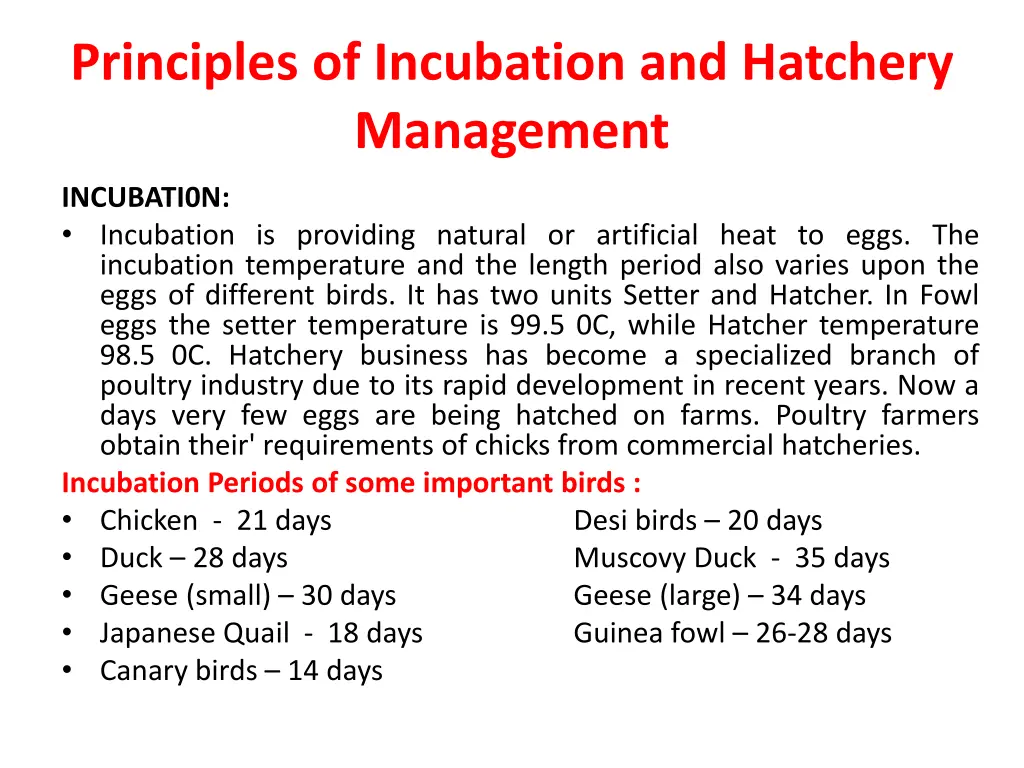 principles of incubation and hatchery management