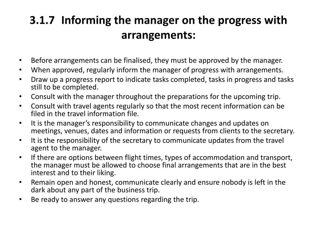 3 1 7 informing the manager on the progress with