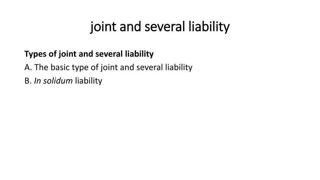 joint and several liability joint and several 1