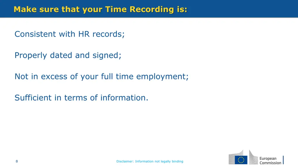 make sure that your time recording is