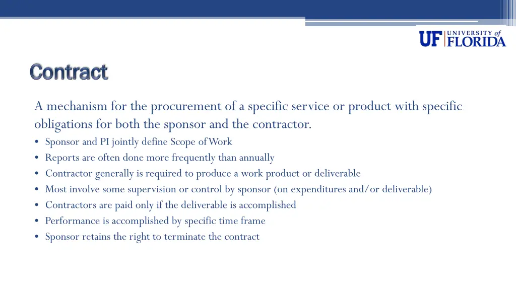 a mechanism for the procurement of a specific