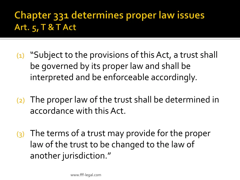 1 subject to the provisions of this act a trust