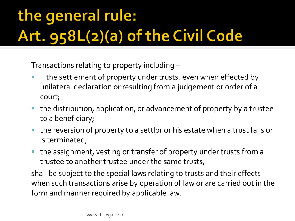 transactions relating to property including