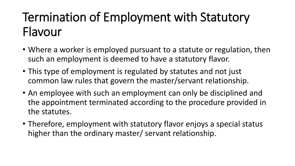 termination of employment with statutory