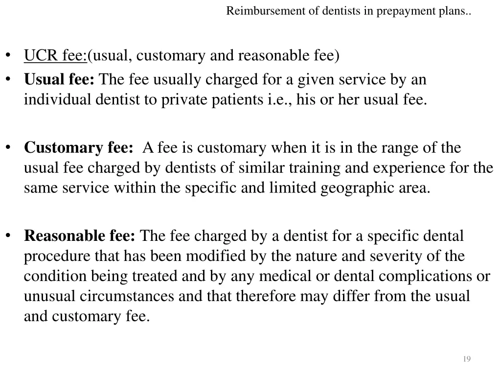 reimbursement of dentists in prepayment plans 1