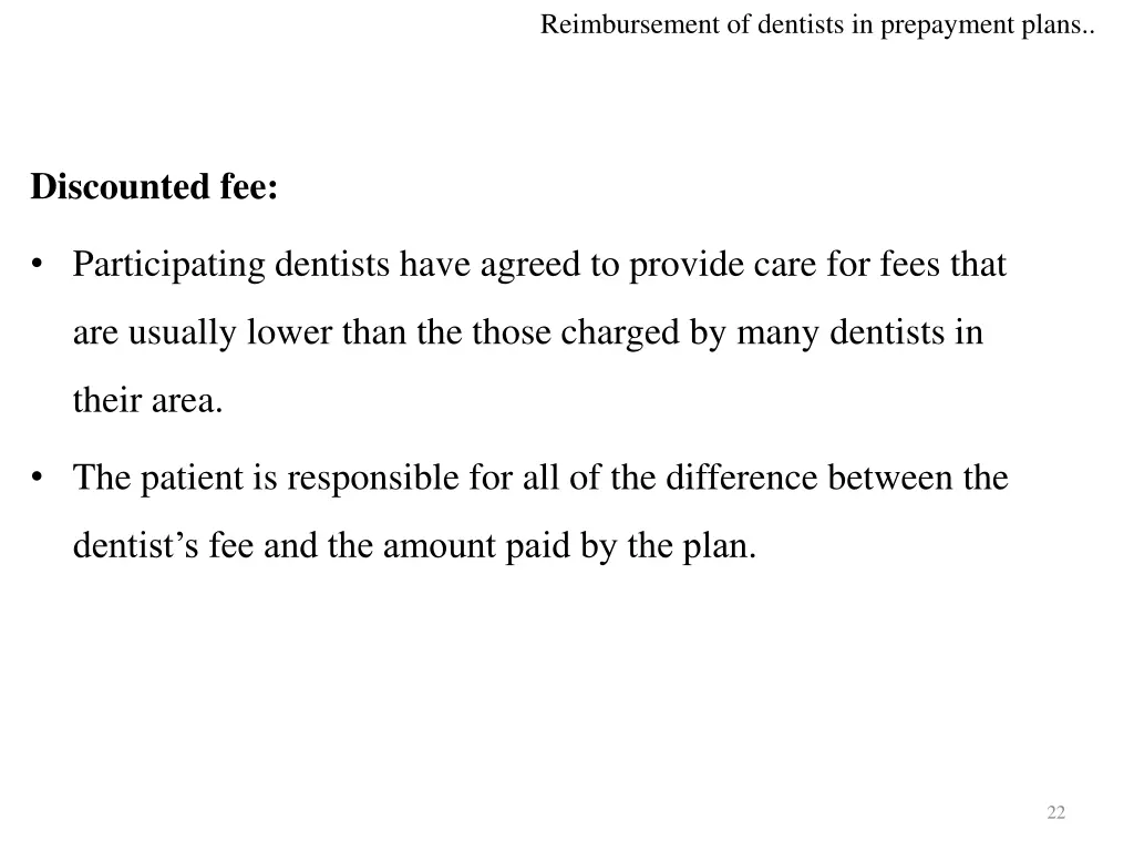 reimbursement of dentists in prepayment plans 4