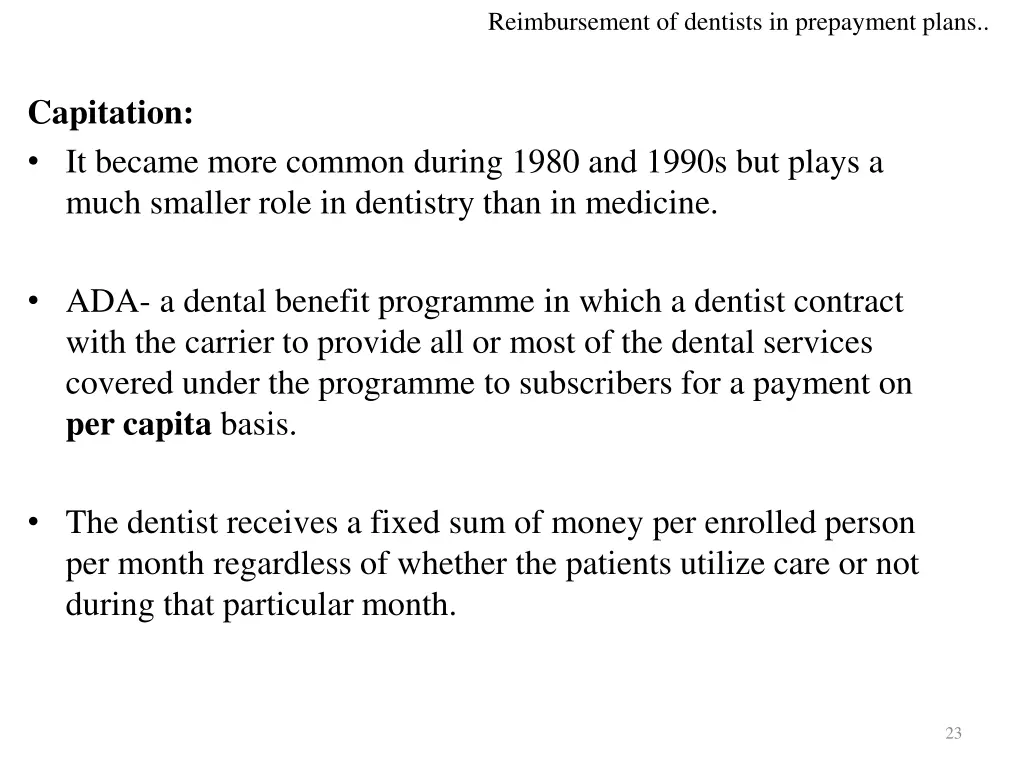 reimbursement of dentists in prepayment plans 5