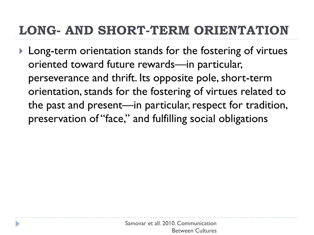 long and short term orientation