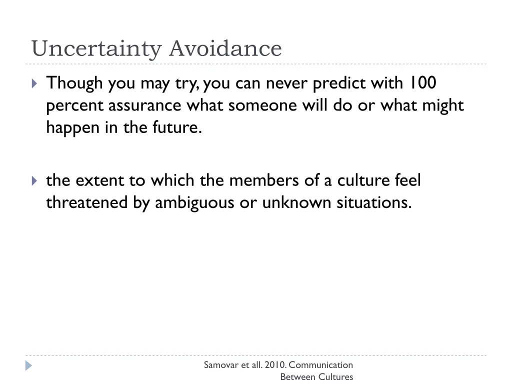 uncertainty avoidance