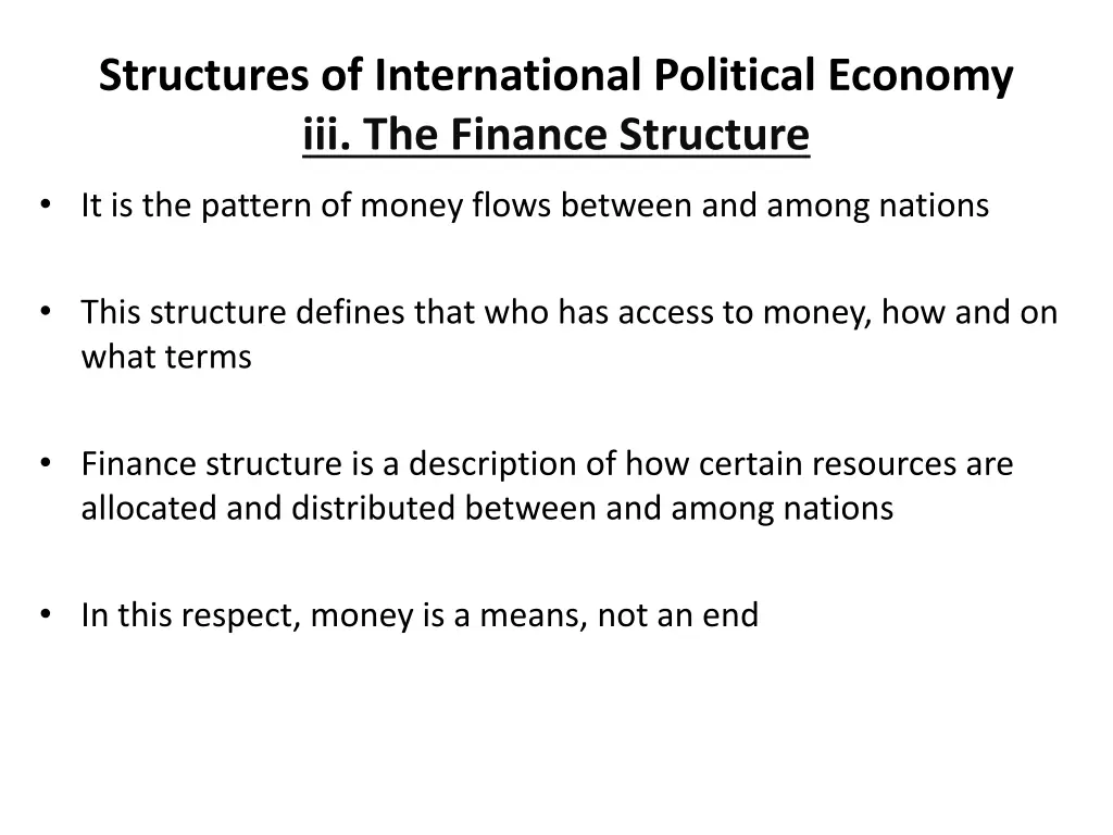 structures of international political economy 4