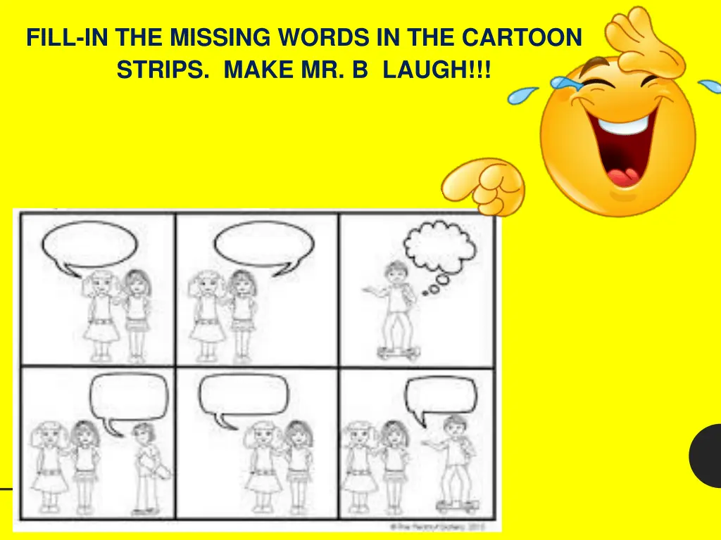 fill in the missing words in the cartoon strips 1