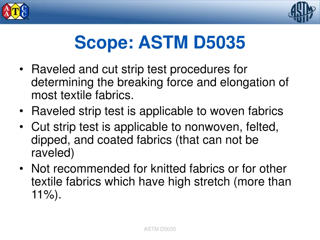 scope astm d5035