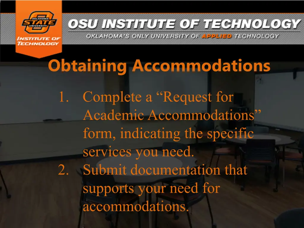 obtaining accommodations