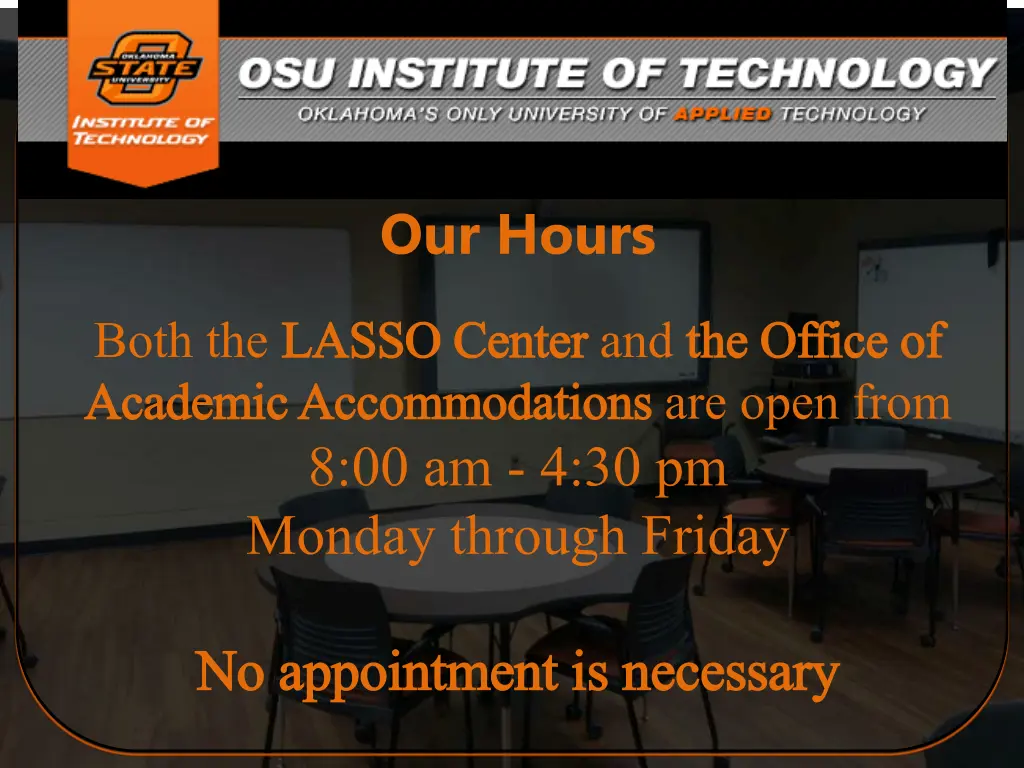 our hours