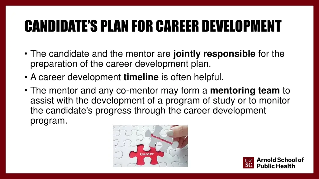 candidate s plan for career development