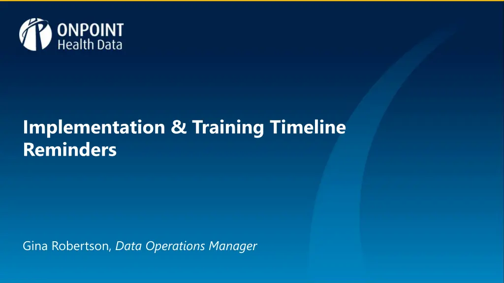 implementation training timeline reminders