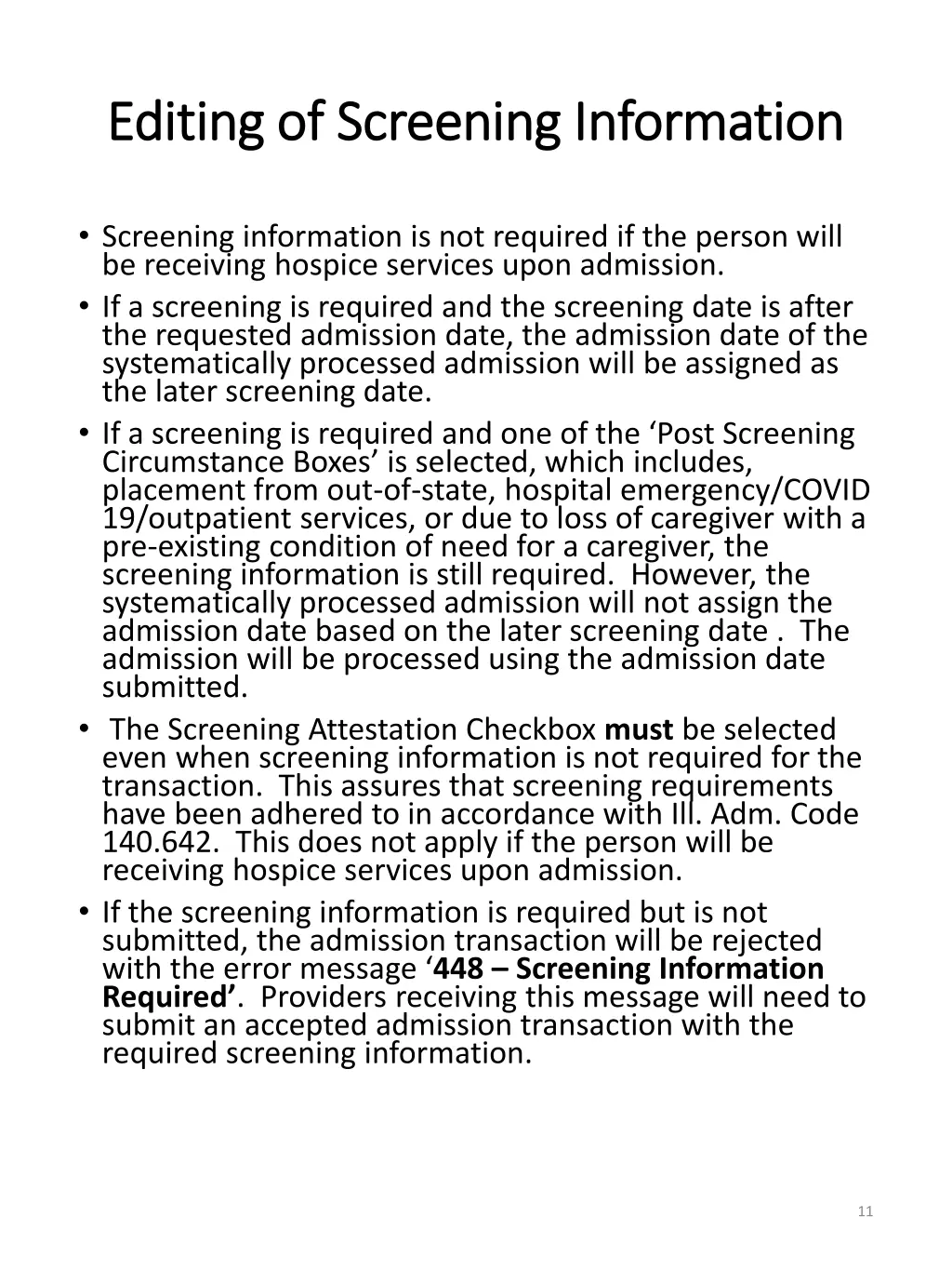 editing of screening information editing