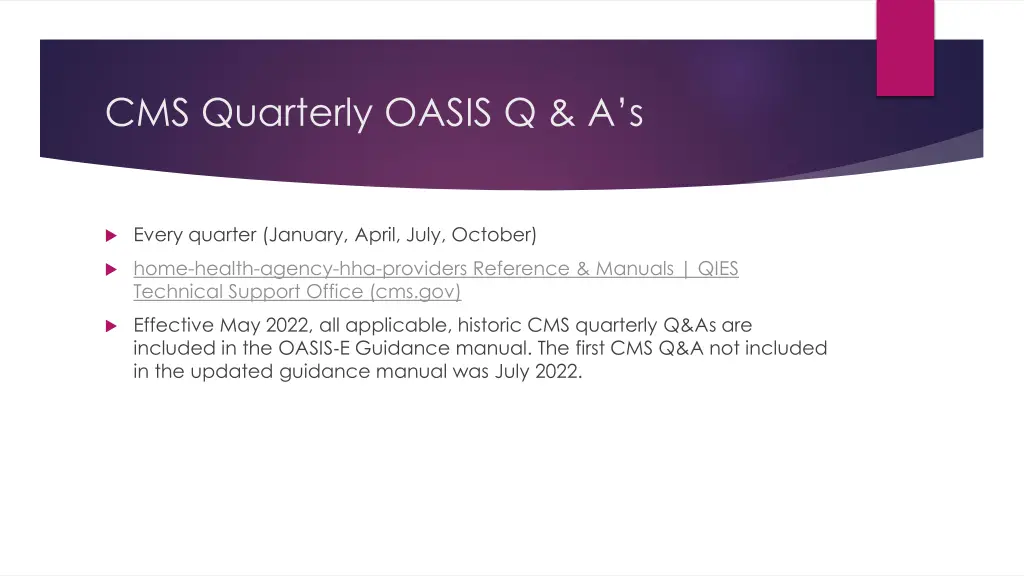 cms quarterly oasis q a s