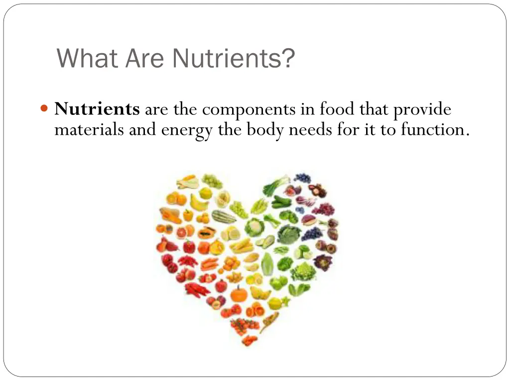 what are nutrients