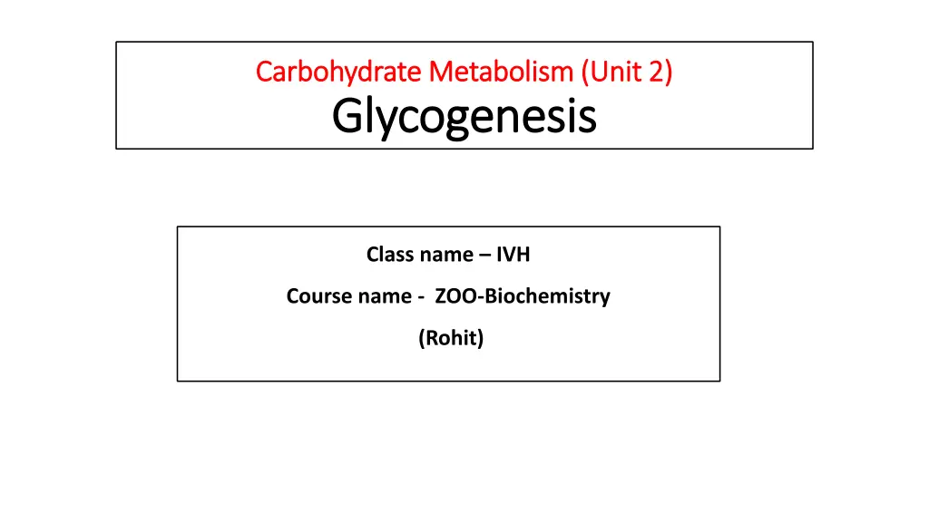 carbohydrate metabolism unit 2 carbohydrate