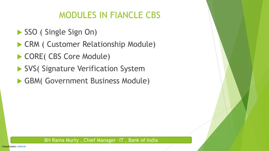 modules in fiancle cbs