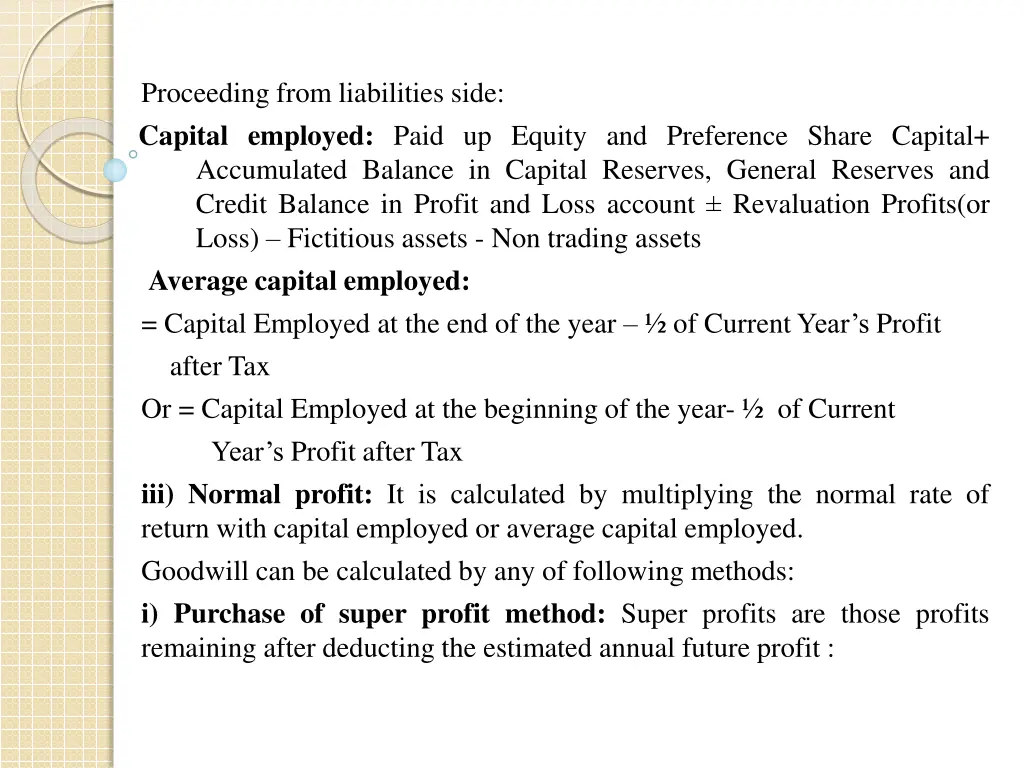 proceeding from liabilities side capital employed