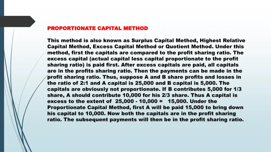 proportionate capital method proportionate