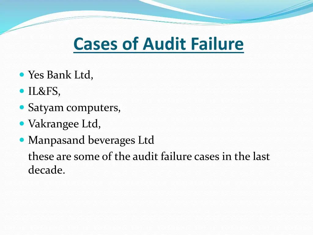 cases of audit failure