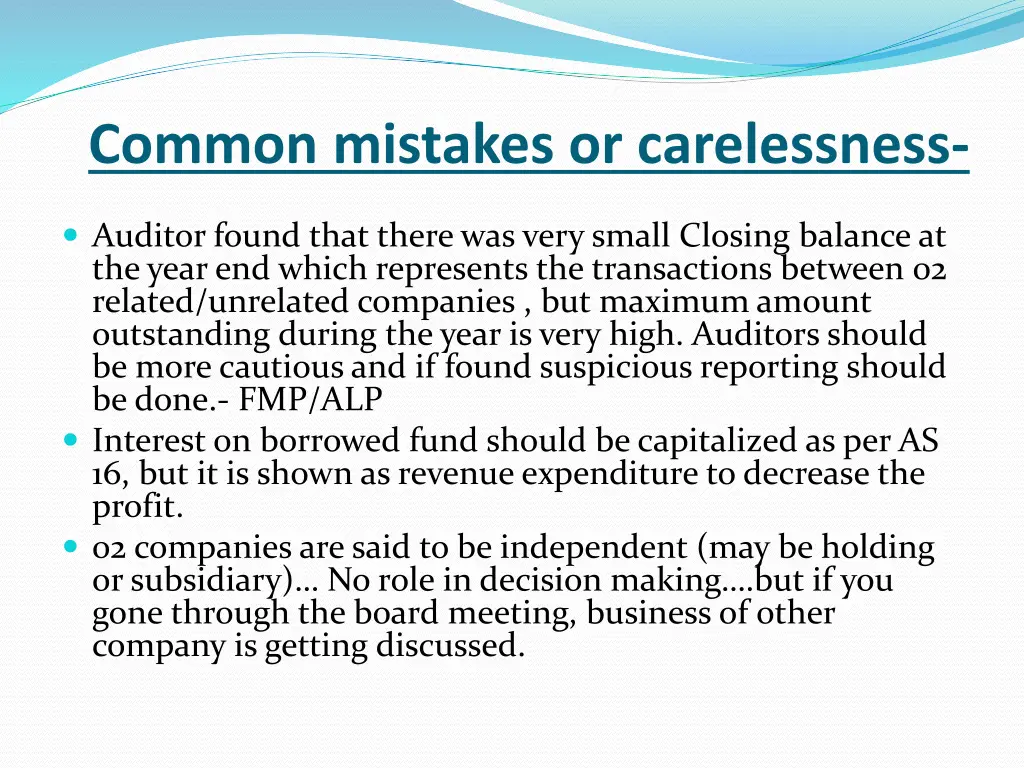 common mistakes or carelessness