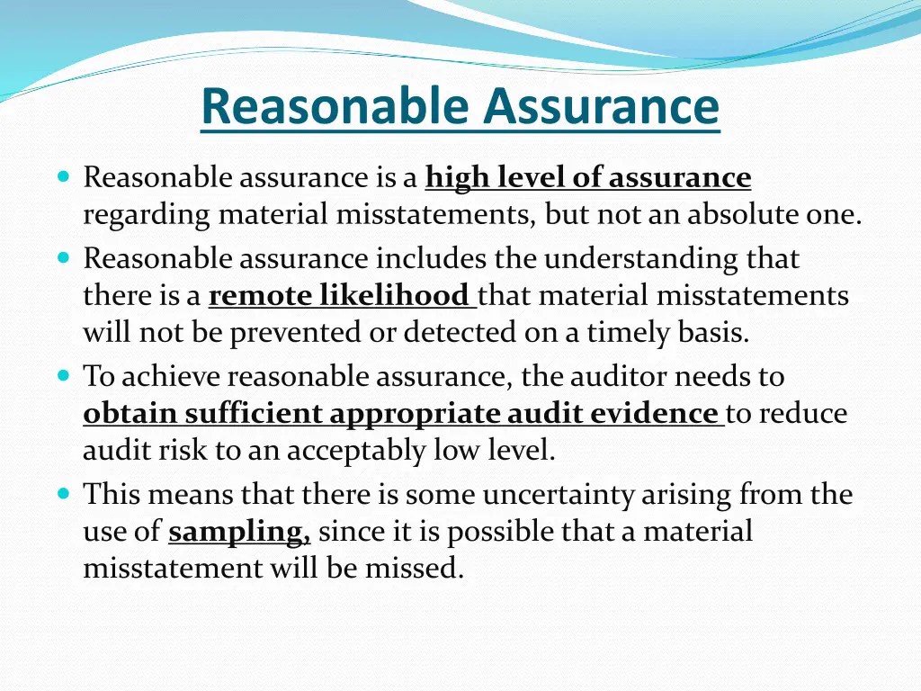 reasonable assurance