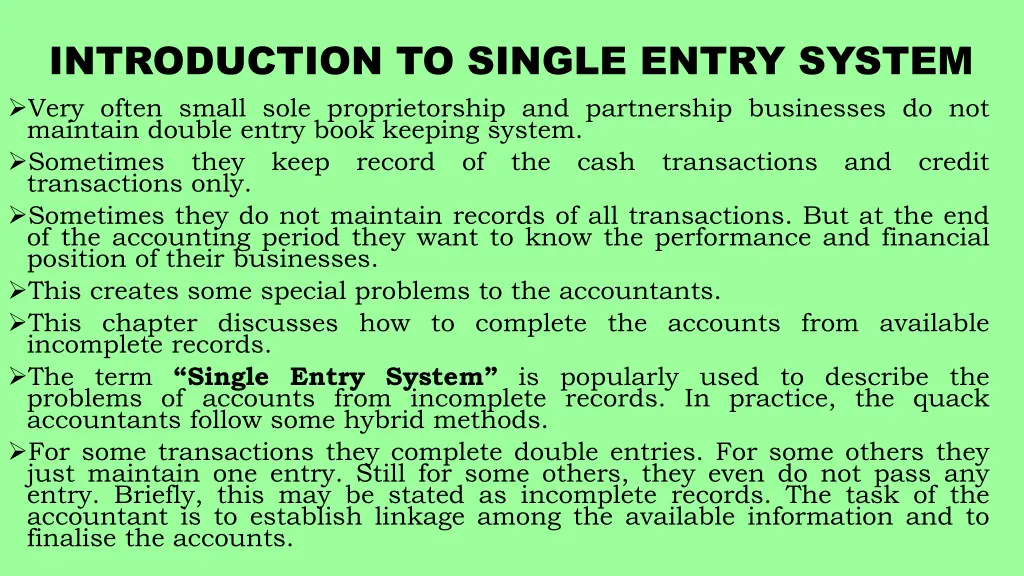 introduction to single entry system very often