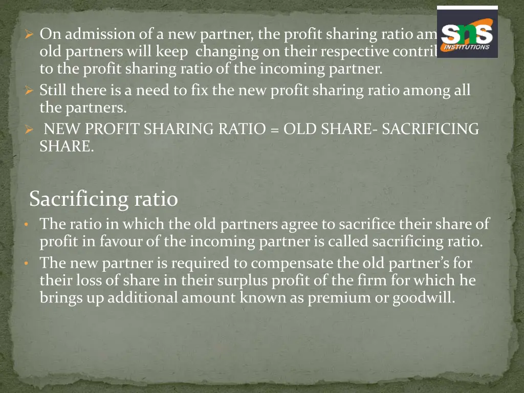 on admission of a new partner the profit sharing