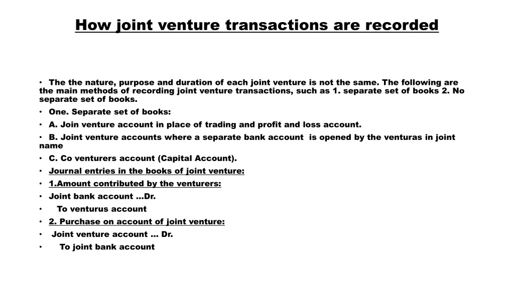 how joint venture transactions are recorded