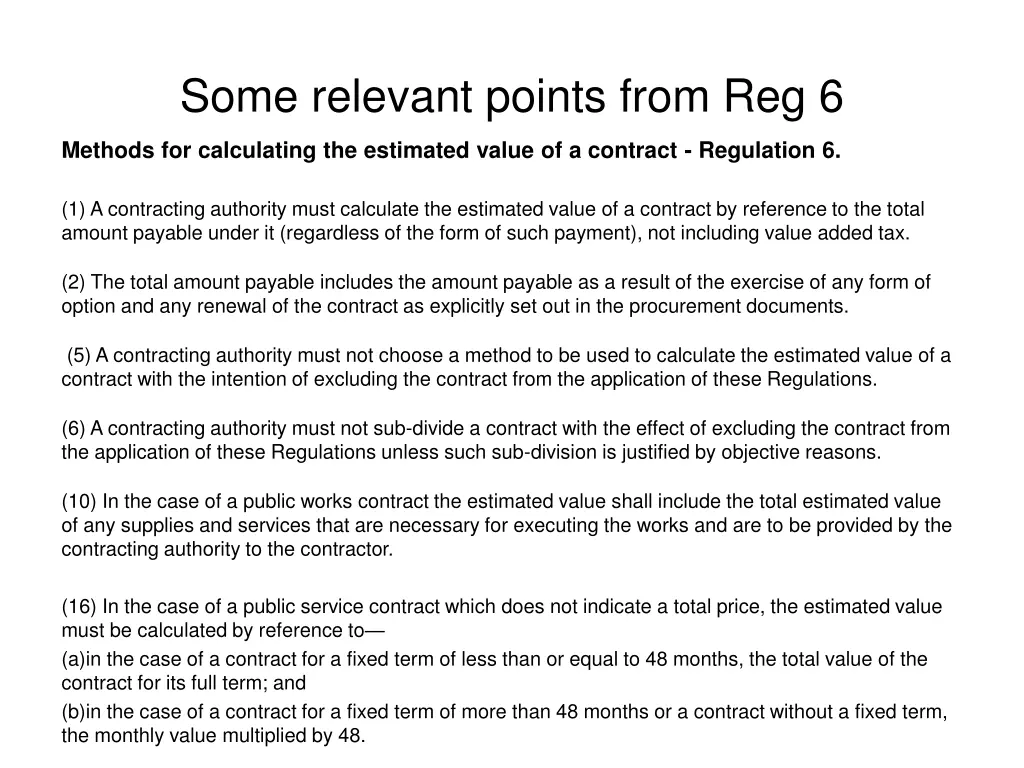 some relevant points from reg 6