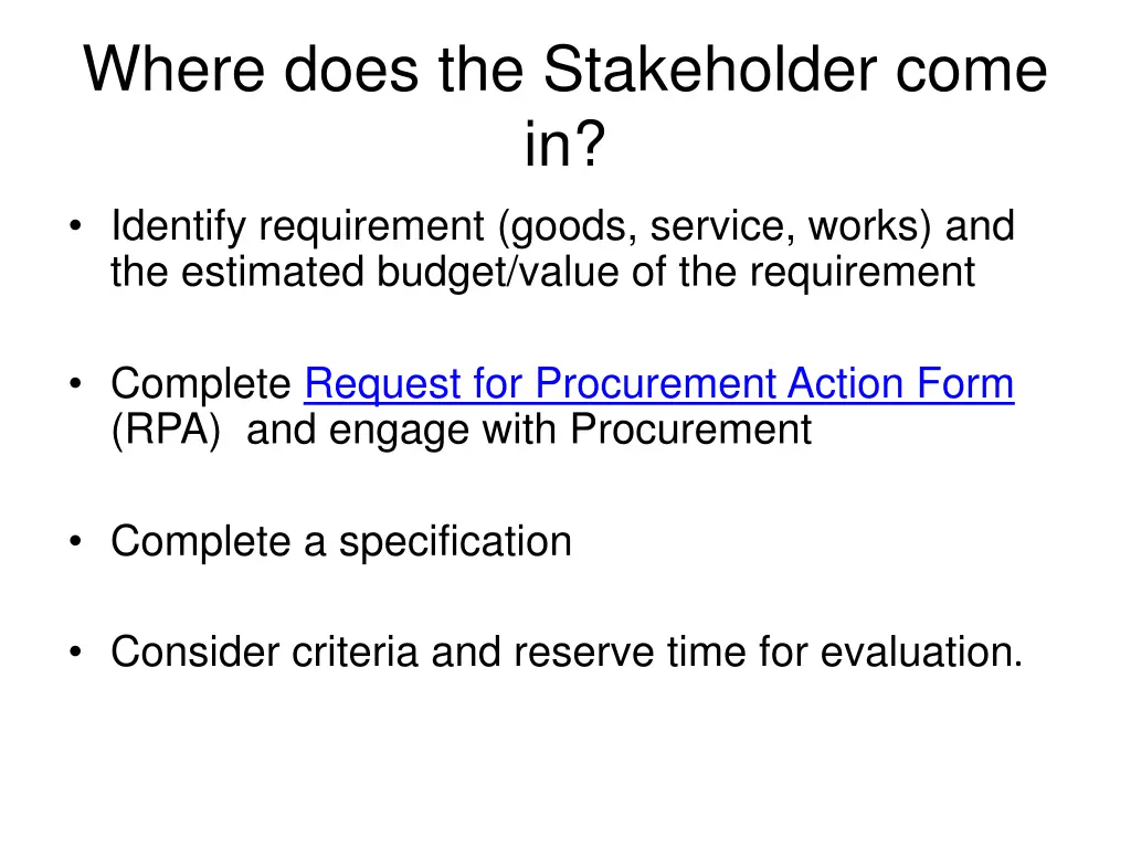 where does the stakeholder come in identify