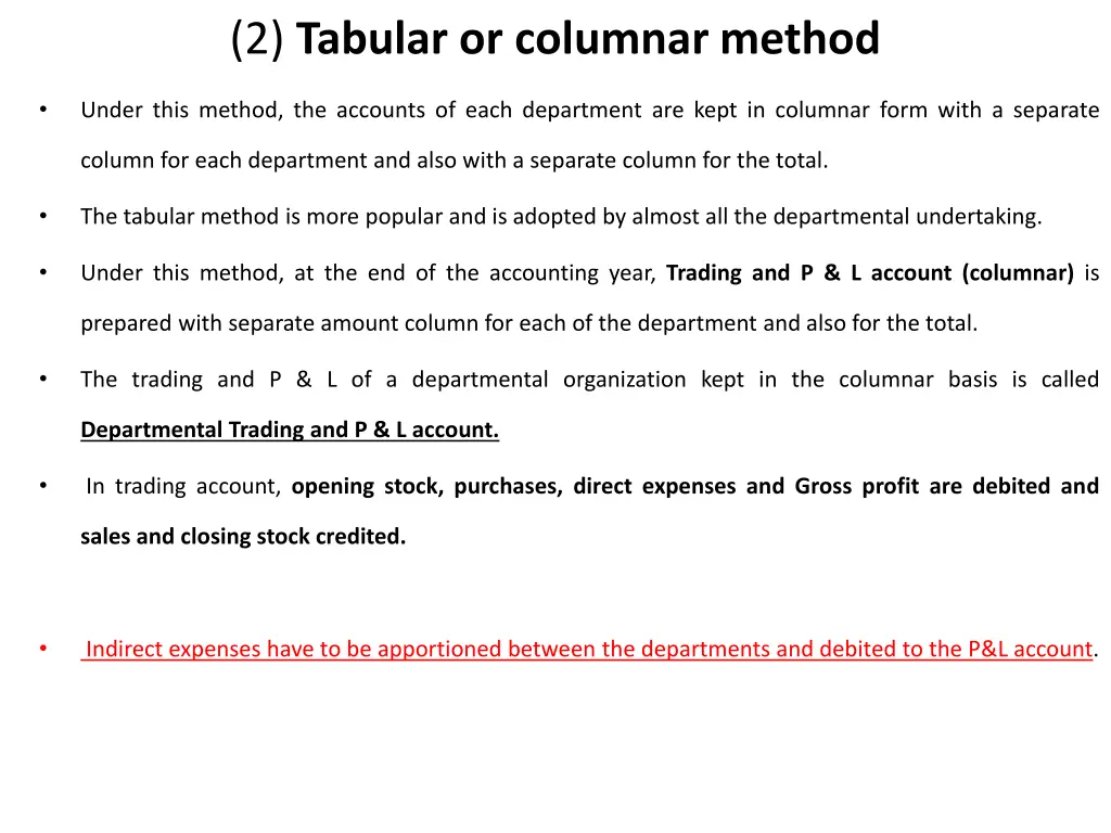 2 tabular or columnar method