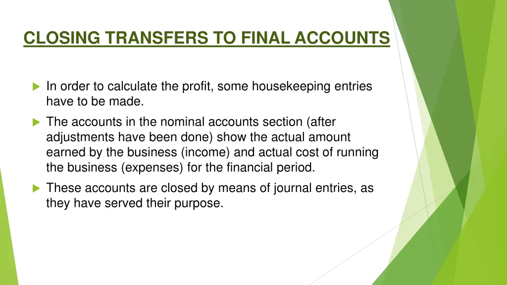 closing transfers to final accounts