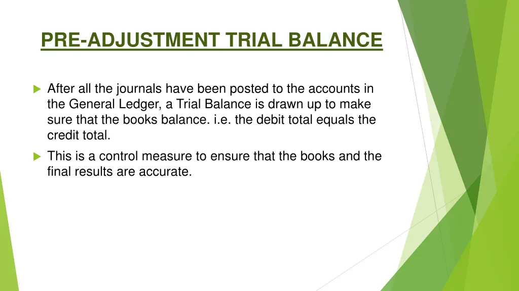 pre adjustment trial balance