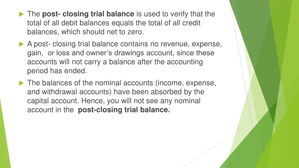 the post closing trial balance is used to verify