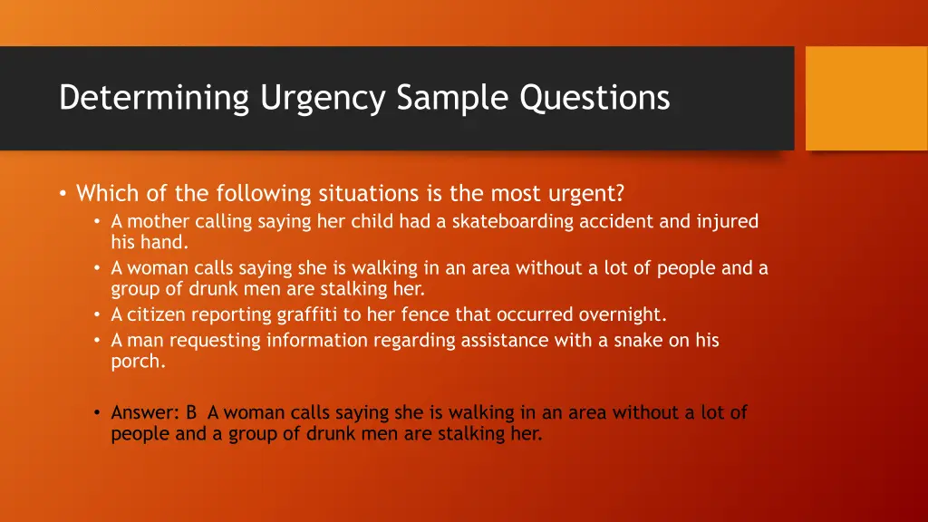 determining urgency sample questions