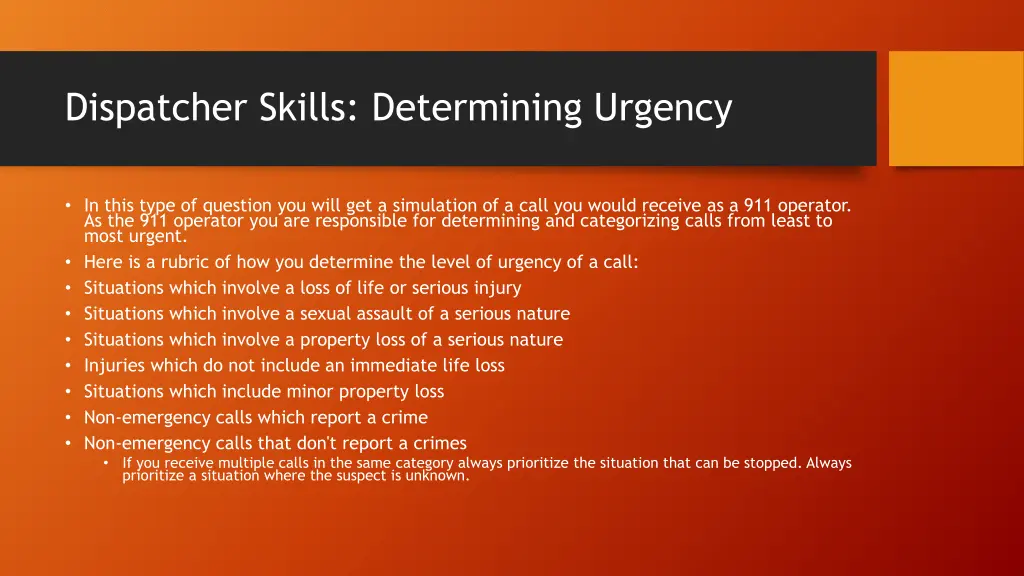 dispatcher skills determining urgency