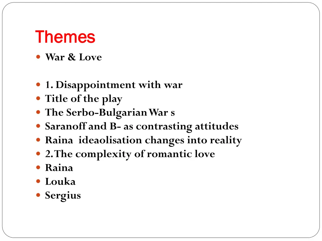 themes themes war love