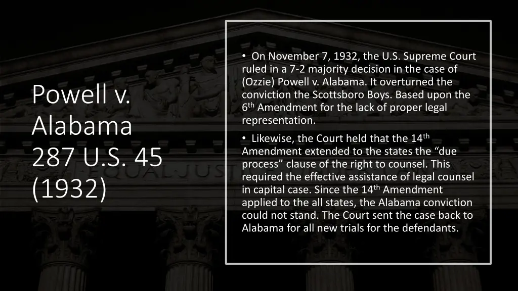 on november 7 1932 the u s supreme court ruled