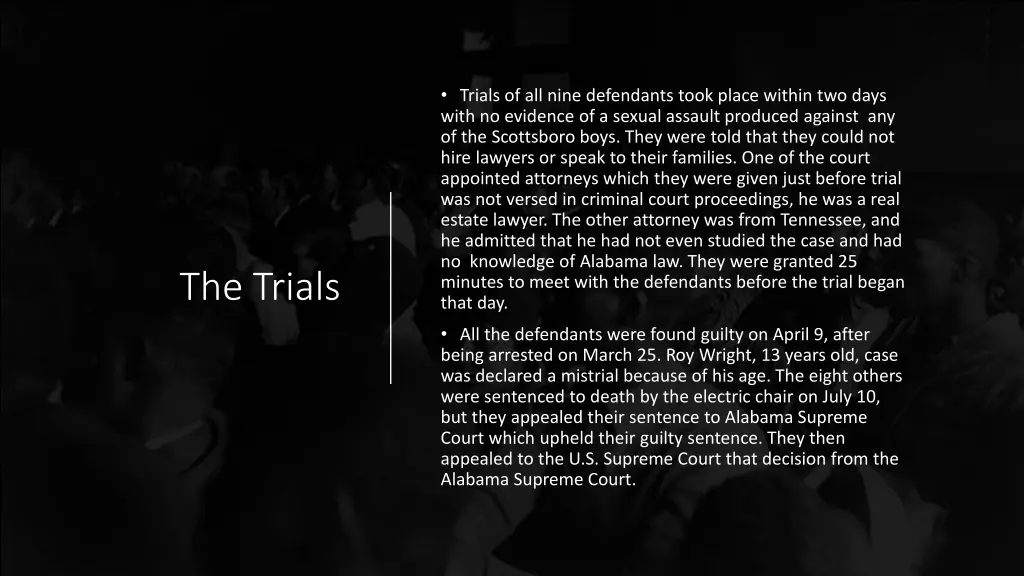 trials of all nine defendants took place within