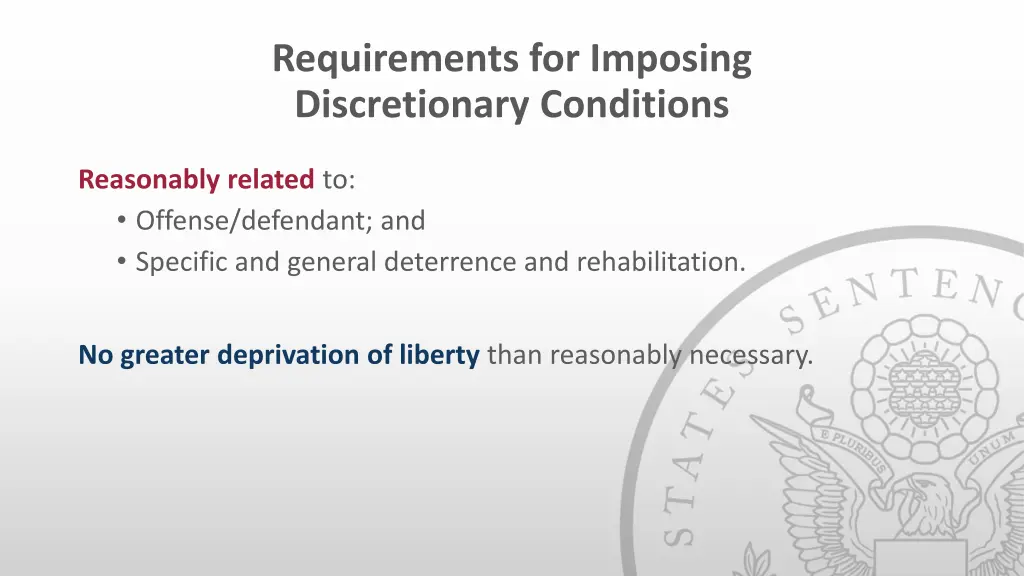 requirements for imposing discretionary conditions