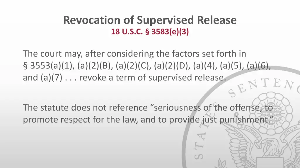 revocation of supervised release 18 u s c 3583 e 3