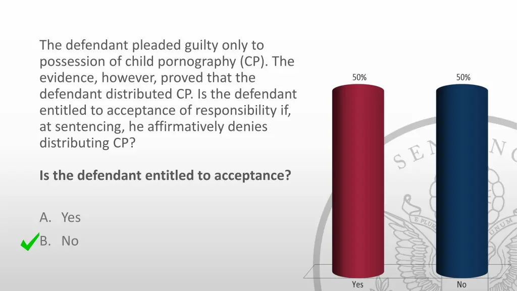 the defendant pleaded guilty only to possession