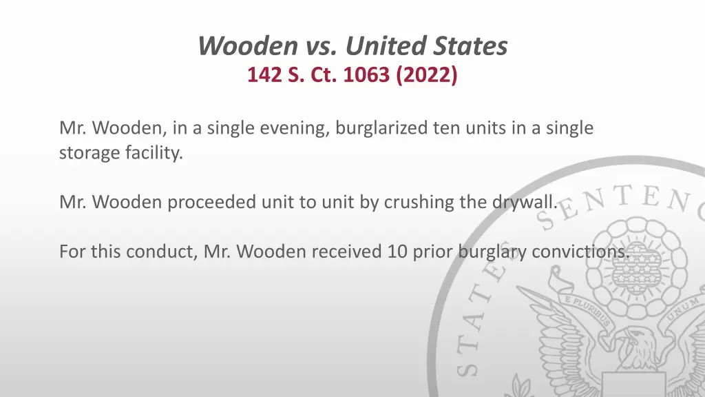 wooden vs united states 142 s ct 1063 2022